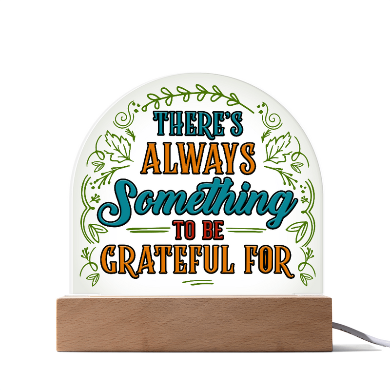Gratitude Acrylic Dome Plaque