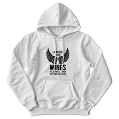 Under his wings you will find refuge Hooded Sweatshirt