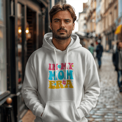 In My Mom Era Hooded Sweatshirt