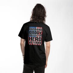 Hero Veteran Dad Husband Protector T-Shirt