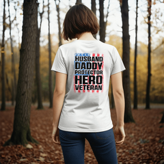 Hero Veteran Dad Husband Protector T-Shirt