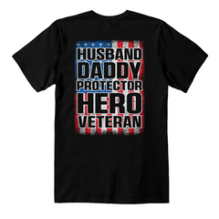 Hero Veteran Dad Husband Protector T-Shirt
