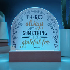 Gratitude Acrylic Dome Plaque 2
